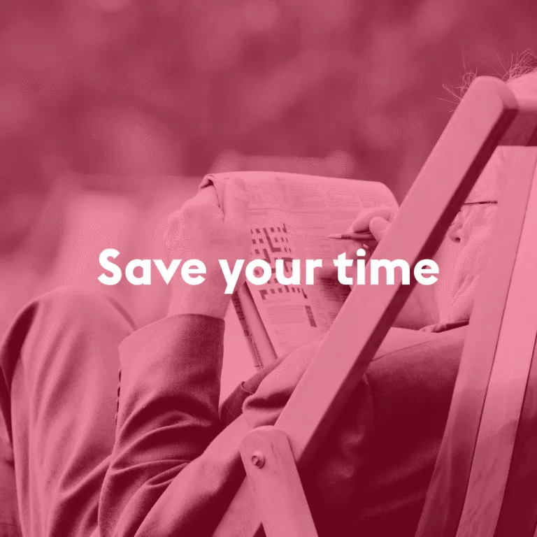 Elderly man sitting in a deckchair and reading a newspaper, with the text “Save your time”